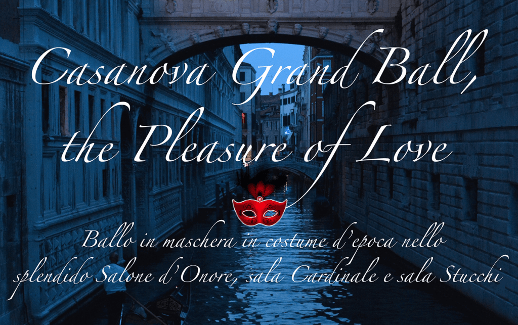 Casanova Grand Ball, the Pleasure of Love